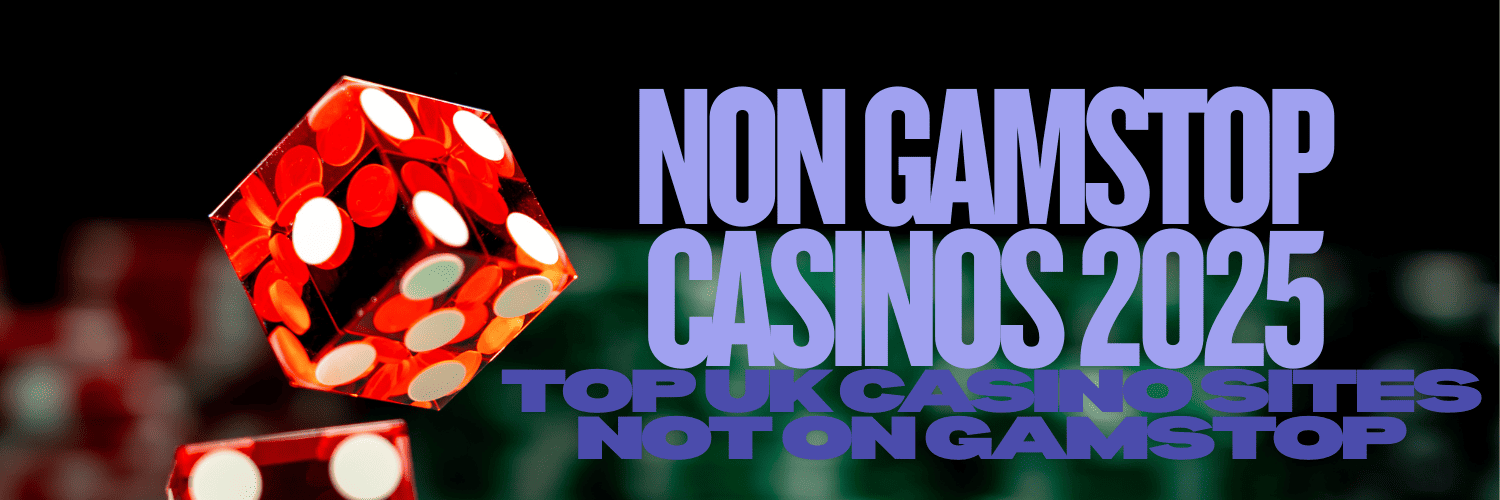 Discover Casino Sites Not on Gamstop for Endless Entertainment